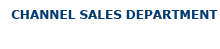 Channel sales department