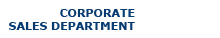 Corporate sales department